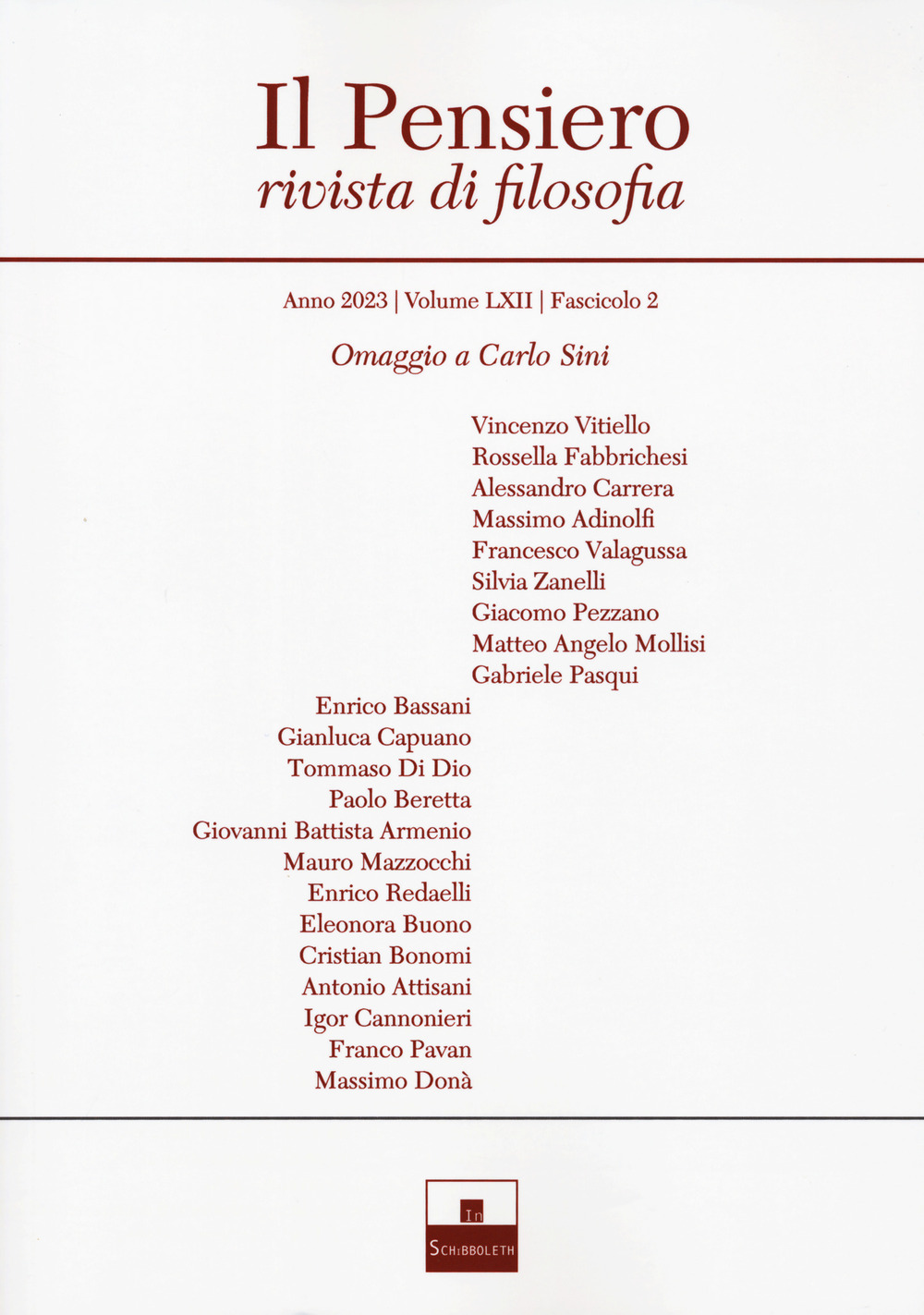 Il pensiero. Rivista di filosofia (2023). Vol. 62/2: Omaggio a Carlo Sini