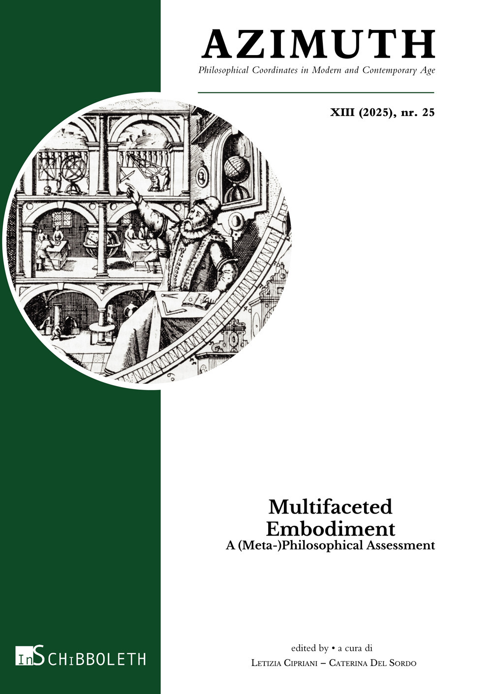 Azimuth. Philosophical coordinates in modern and contemporary age (2025). Ediz. bilingue. Vol. 25: Multifaceted embodiment. A (meta-)philosophical assessment