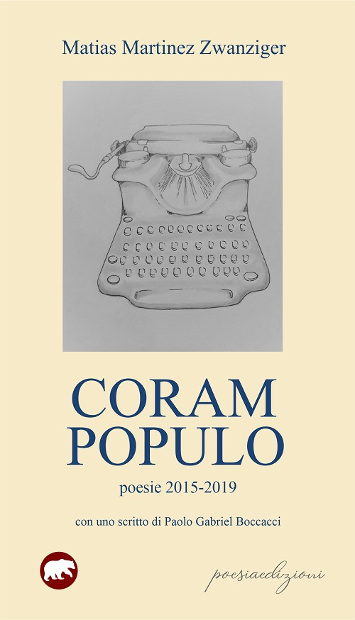 Coram populo. Poesie 2015-2019