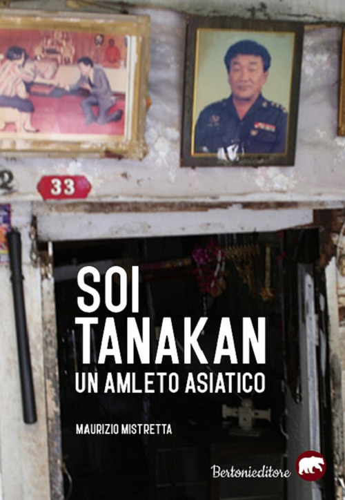 Soi Tanakan. Un Amleto asiatico