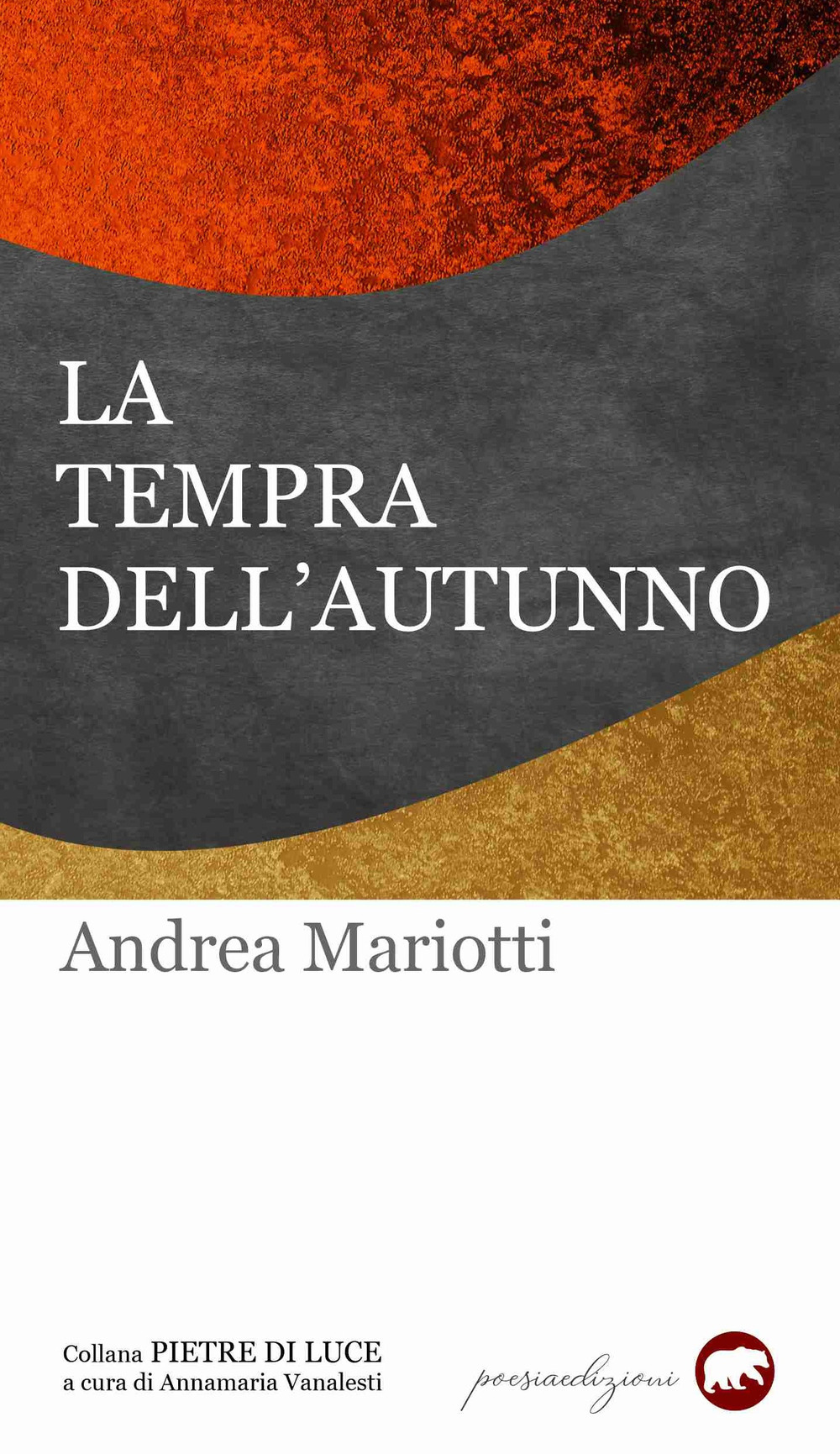 La tempra dell'autunno