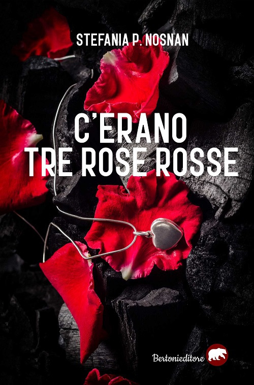 C'erano tre rose rosse