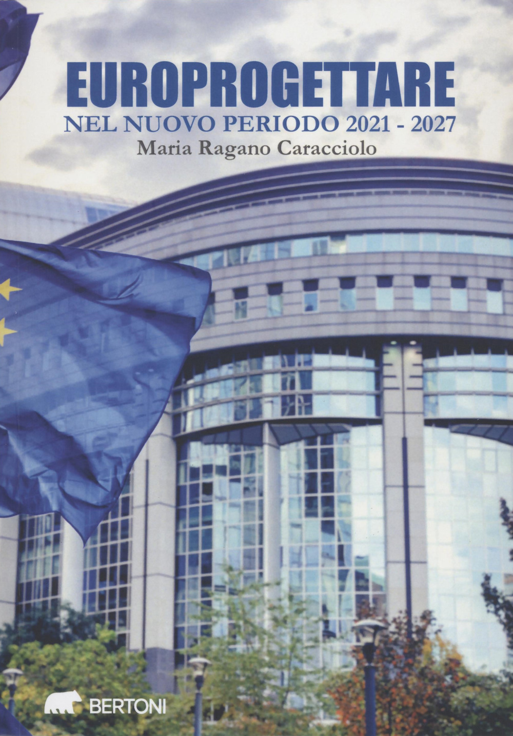 Europrogettare nel nuovo periodo 2021-2027