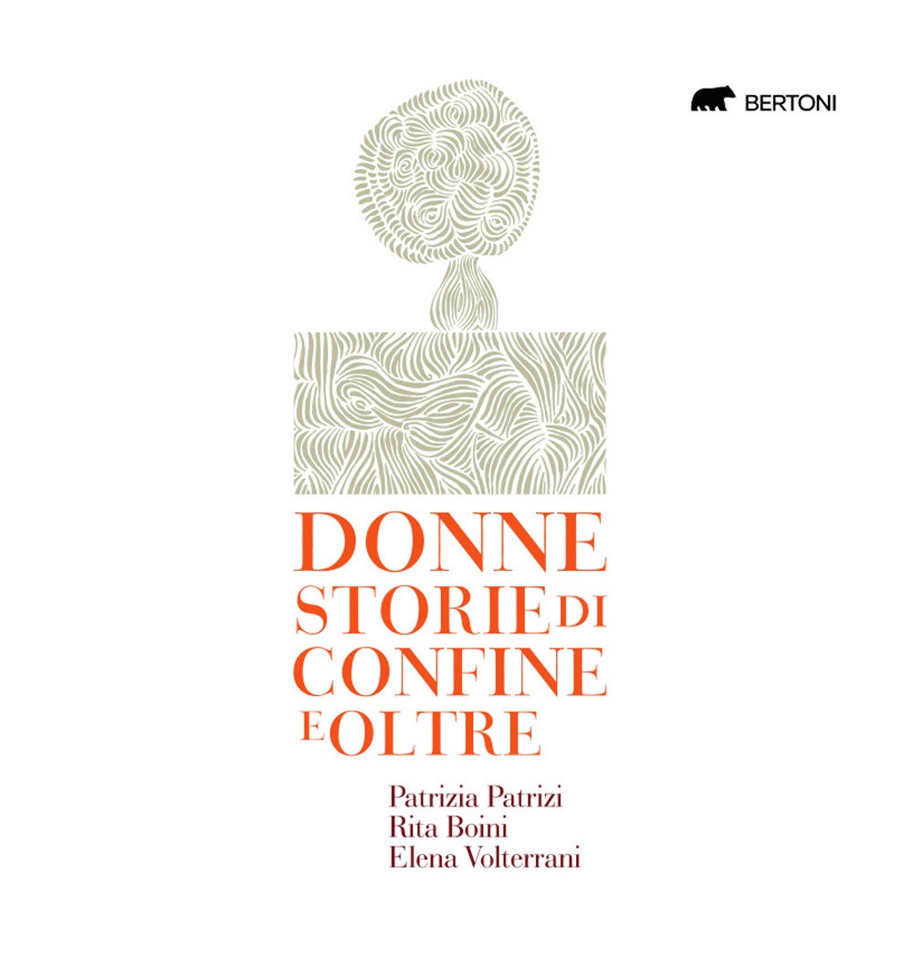 Donne. Storie di confine e oltre