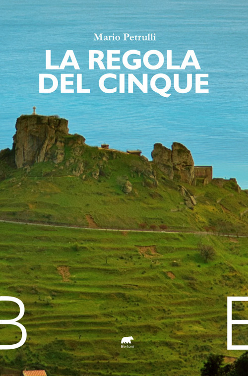 La regola del cinque