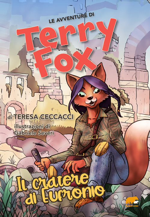 Le avventure di Terryfox. Il cratere di Eufronio. Ediz. illustrata