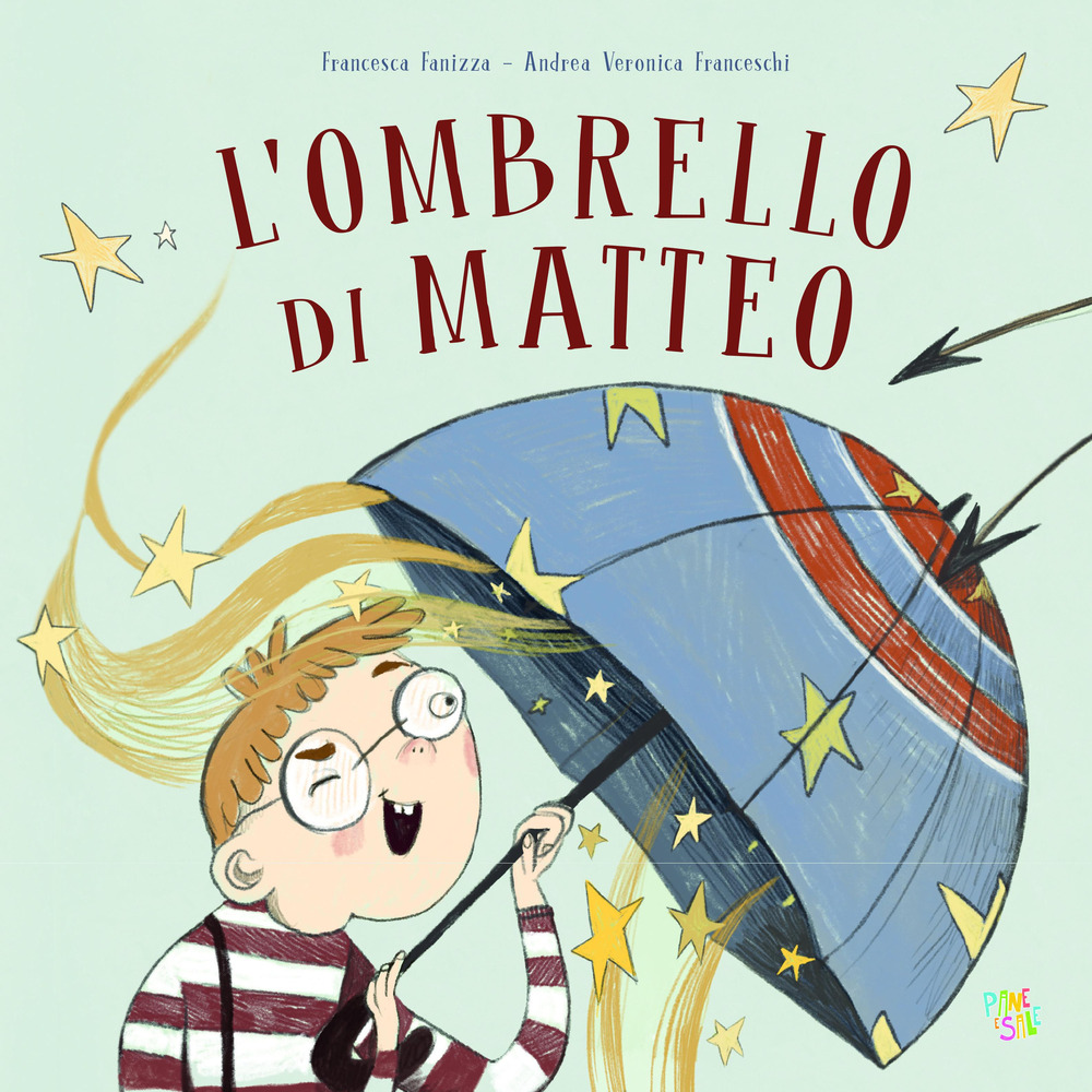 L'ombrello di Matteo. Ediz. a colori