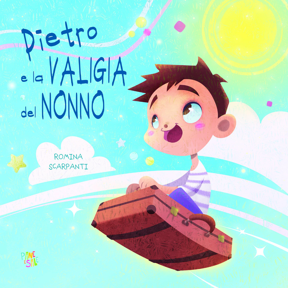 Pietro e la valigia del nonno. Ediz. a colori