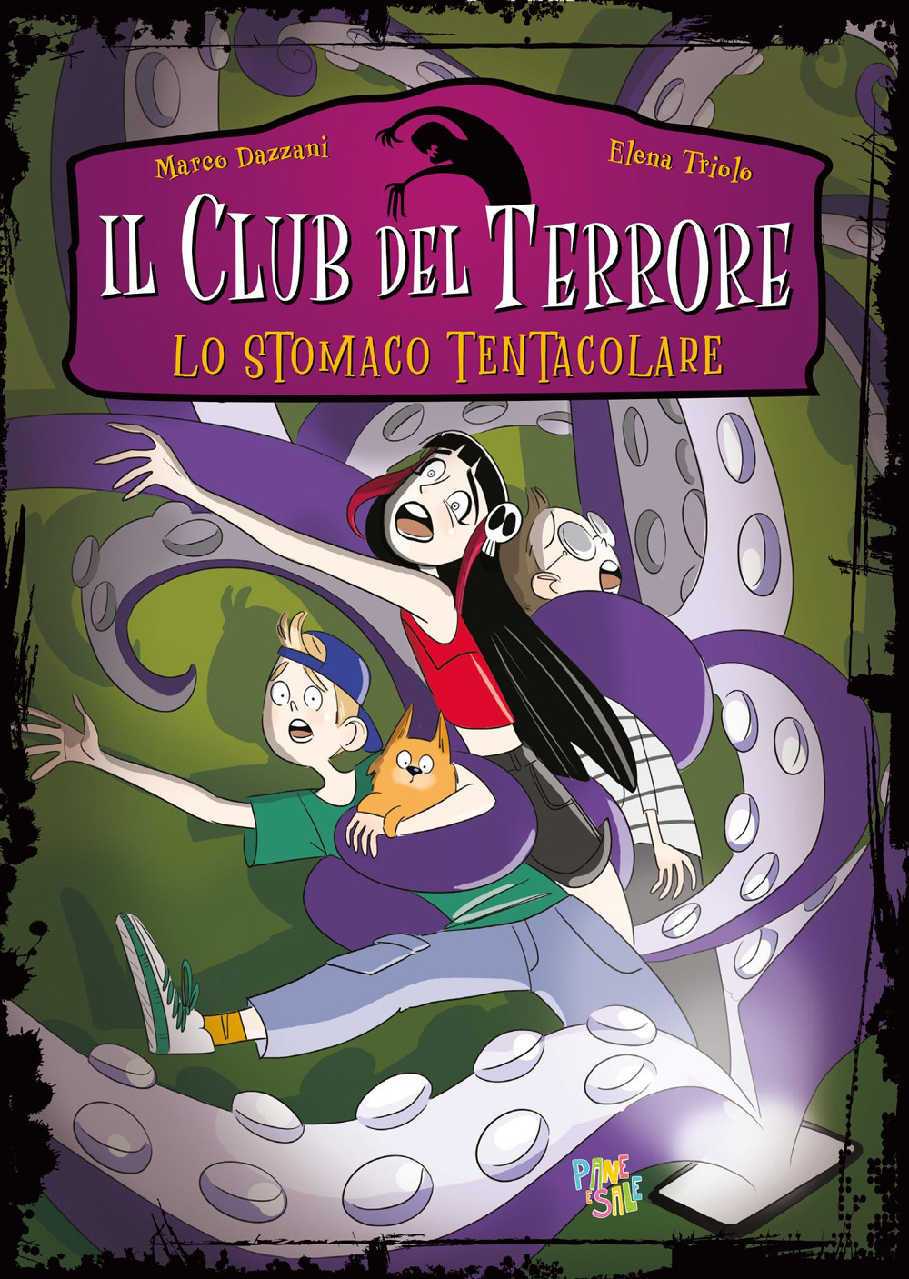 Lo stomaco tentacolare. Il club del terrore