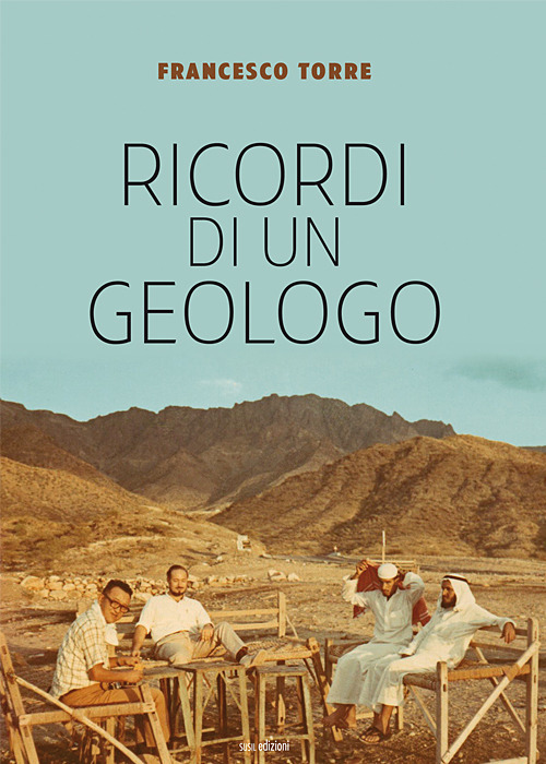 Ricordi di un geologo