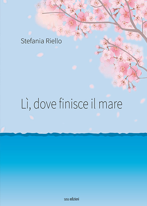 Lì, dove finisce il mare