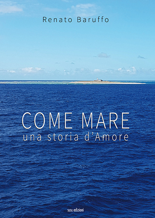 Come mare. Una storia d'amore