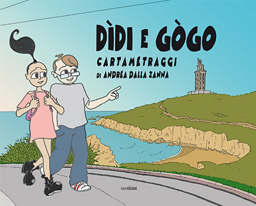 Dìdi e Gògo. Cartametraggi