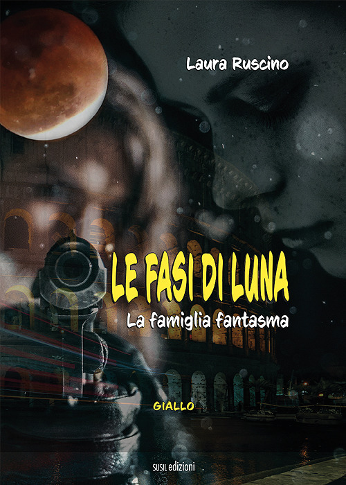 Le fasi di Luna. La famiglia fantasma