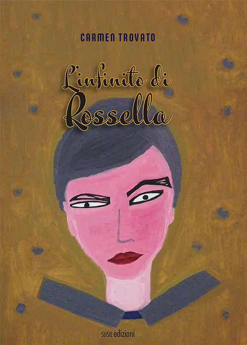 L'infinito di Rossella