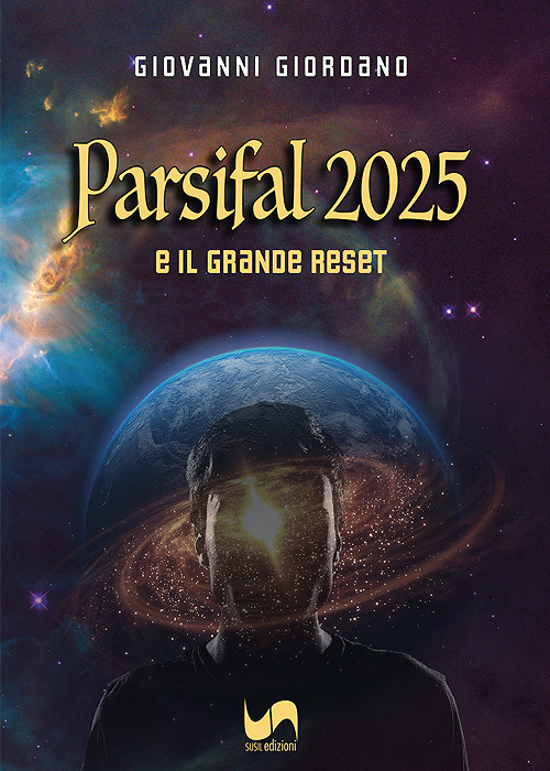 Parsifal 2025 e il grande reset