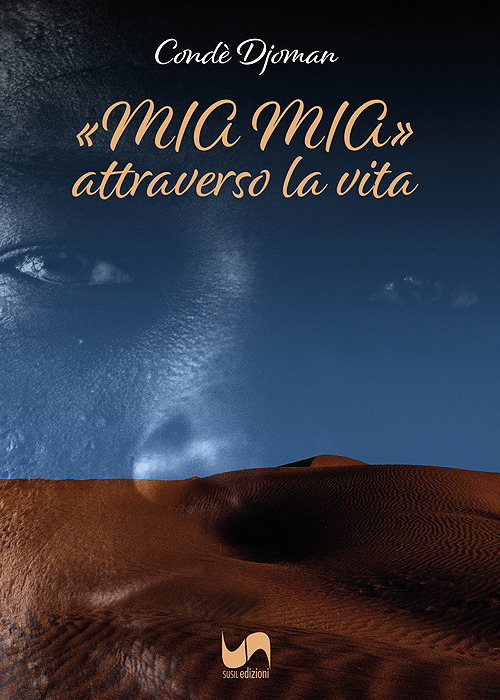 «Mia Mia». Attraverso la vita