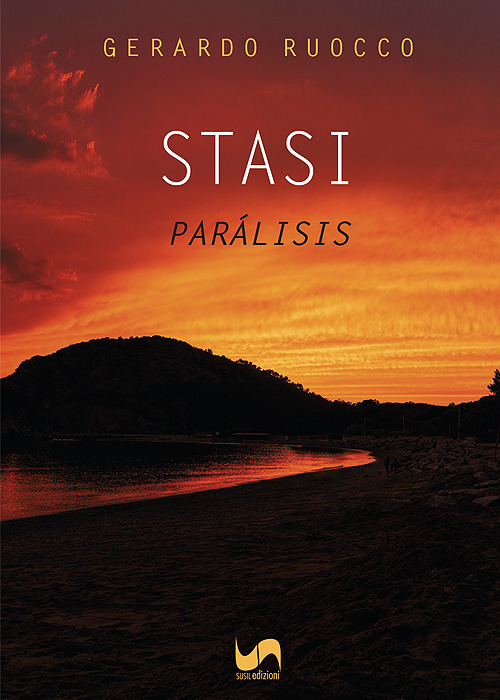 Stasi-Parálisis. Ediz. bilingue