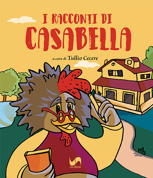I racconti di Casabella. Ediz. illustrata