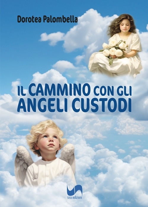 Il cammino con gli angeli custodi