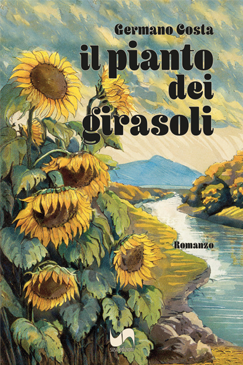 Il pianto dei girasoli