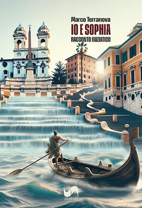 Io e Sophia. Racconto iniziatico