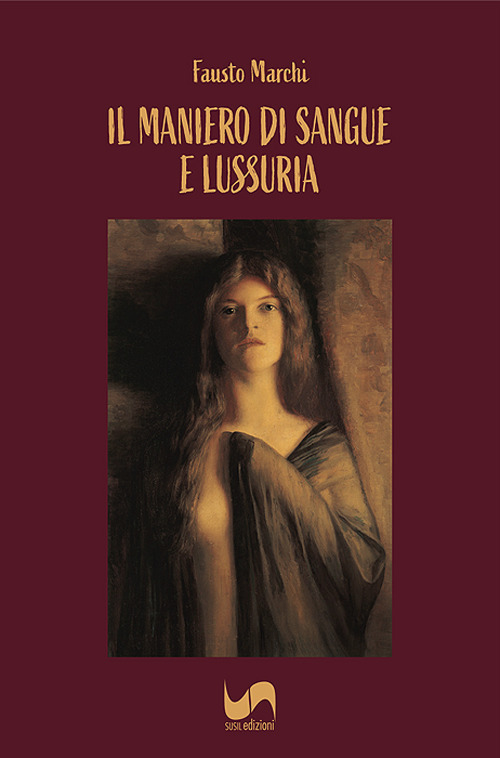 Il maniero di sangue e lussuria