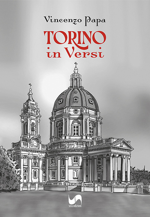 Torino in versi. Ediz. illustrata