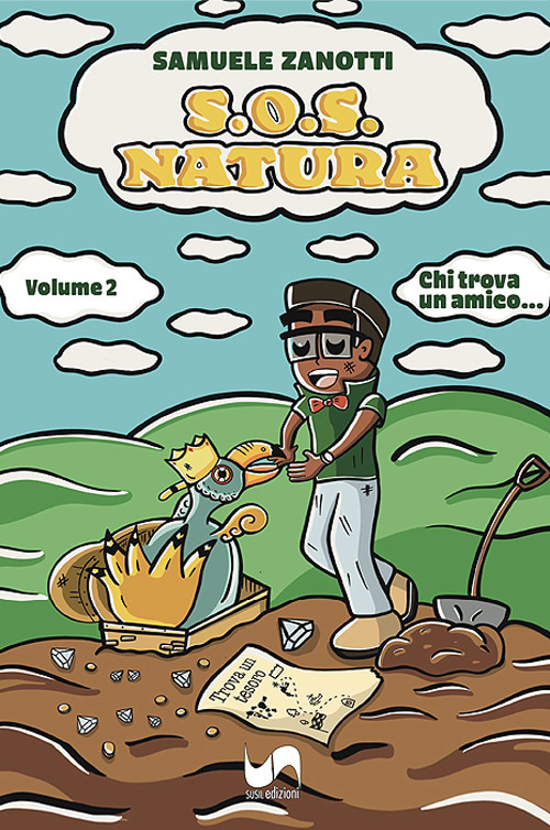 S.O.S. natura. Ediz. illustrata. Vol. 2: Chi trova un amico