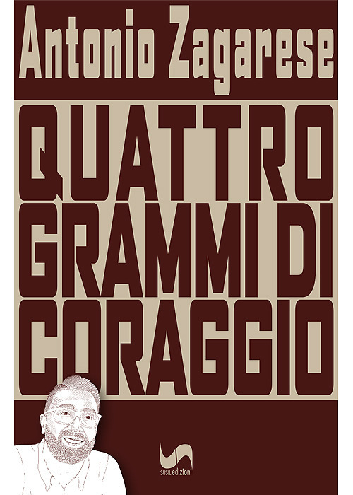 Quattro grammi di coraggio