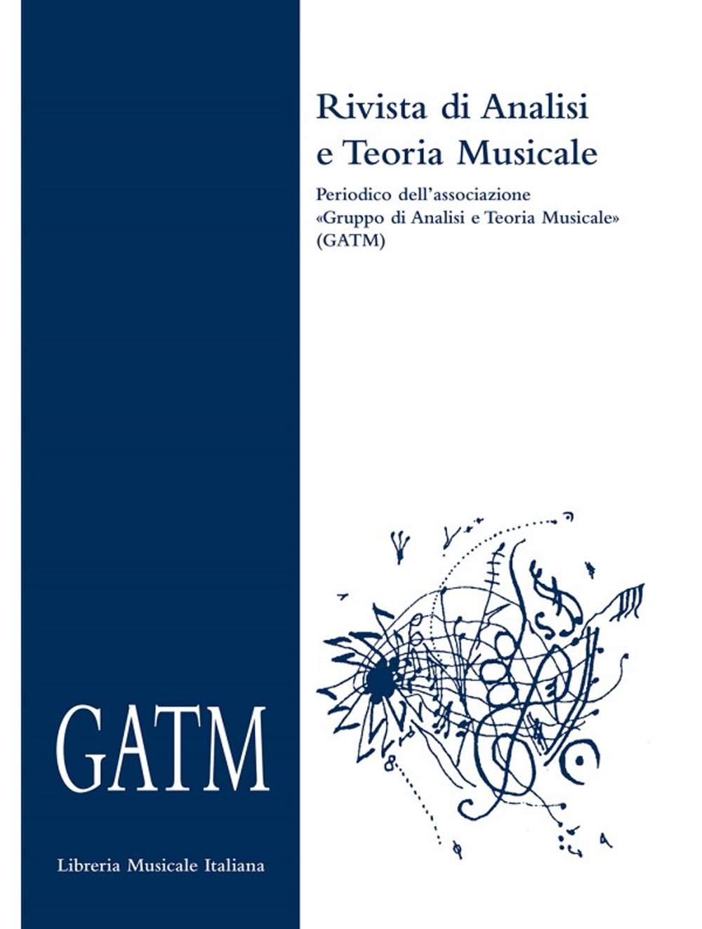 GATM. Rivista di analisi e teoria musicale (2019). Vol. 1