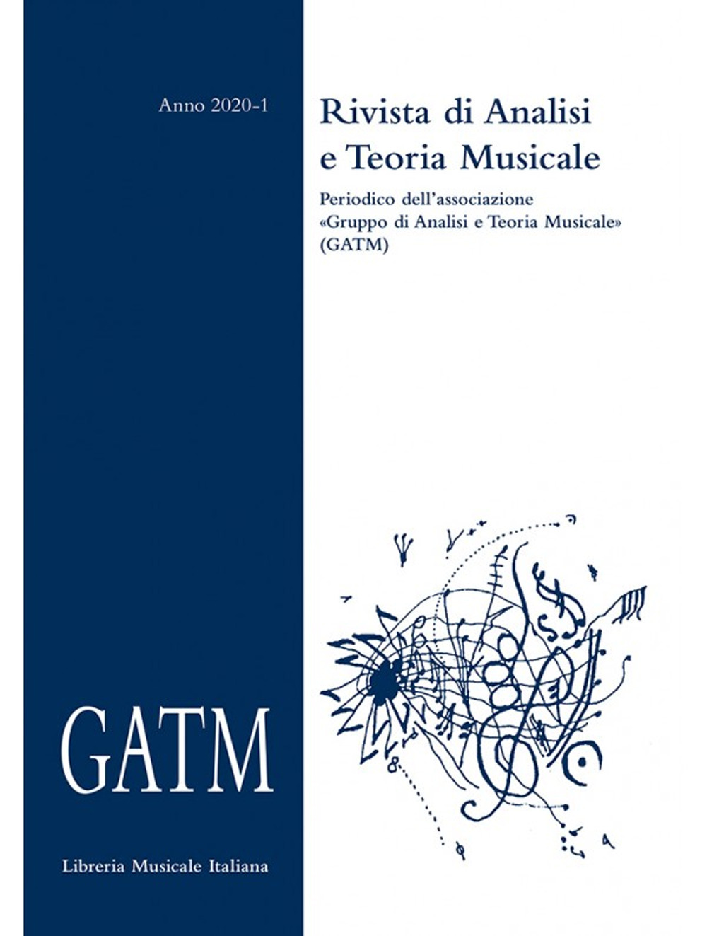 GATM. Rivista di analisi e teoria musicale (2020). Vol. 1