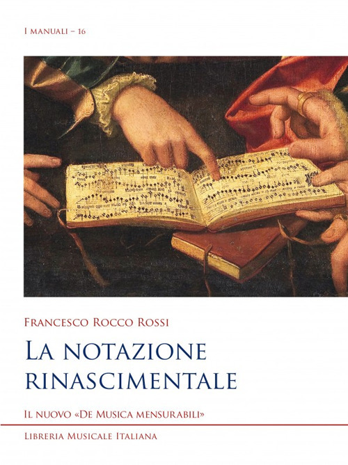 La notazione rinascimentale