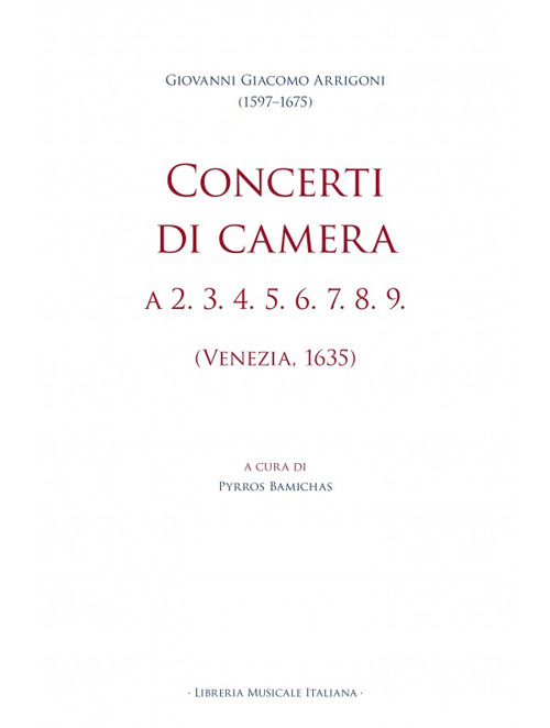 Concerti di camera a 2. 3. 4. 5. 6. 7. 8. 9. (Venezia, 1635)
