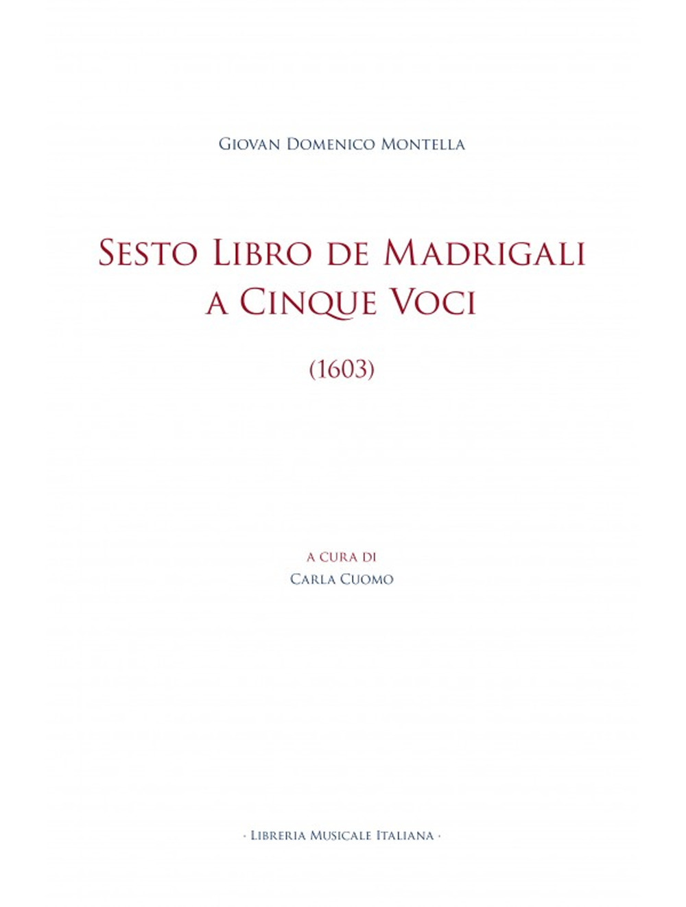 Sesto Libro de Madrigali a Cinque Voci (1603)