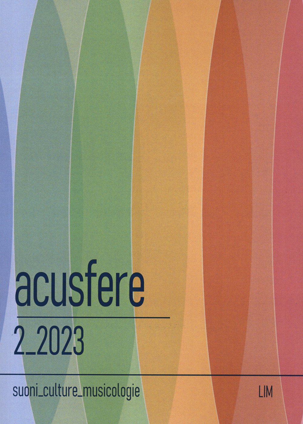 Acusfere. Suoni culture musicologie (2023). Vol. 2