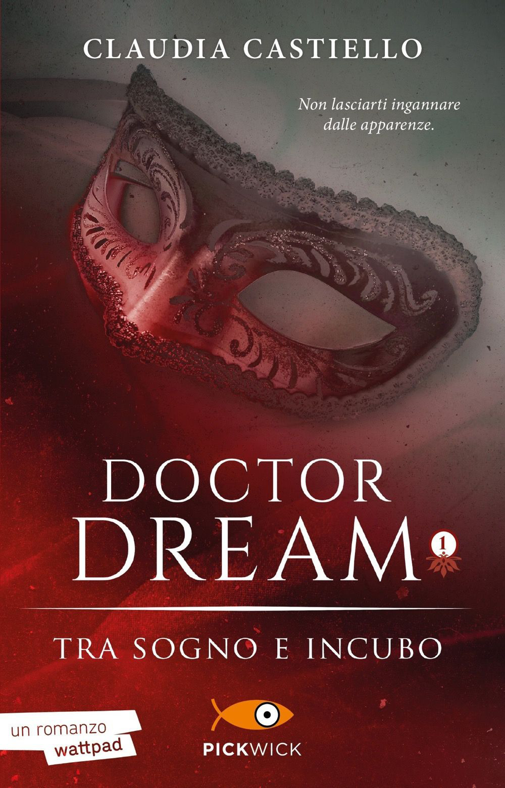 Tra sogno e incubo. Doctor Dream. Vol. 1