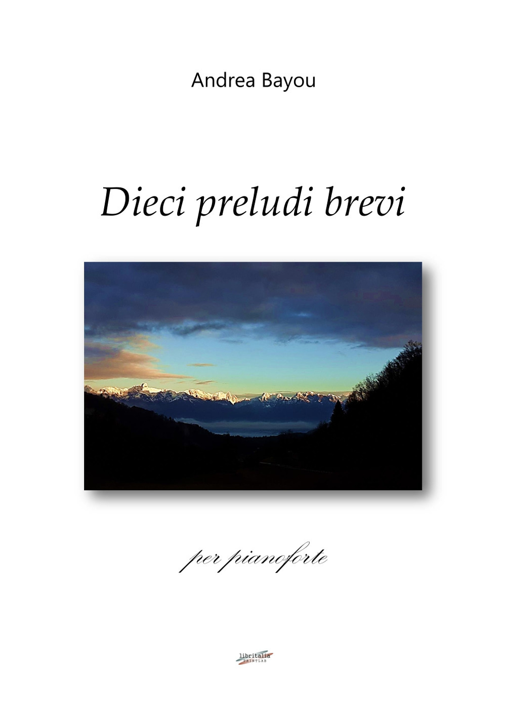 Dieci preludi brevi per pianoforte