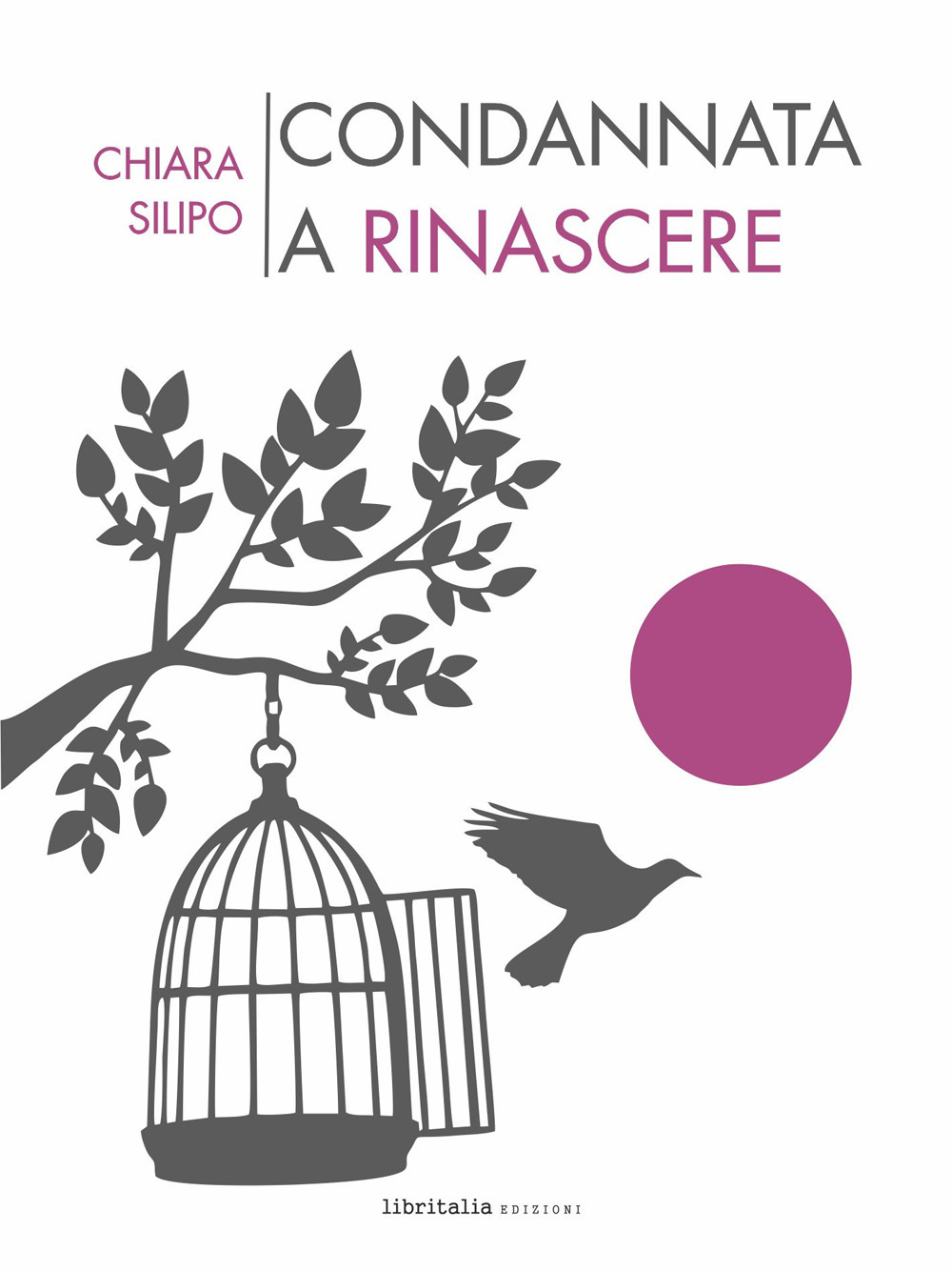 Condannata a rinascere