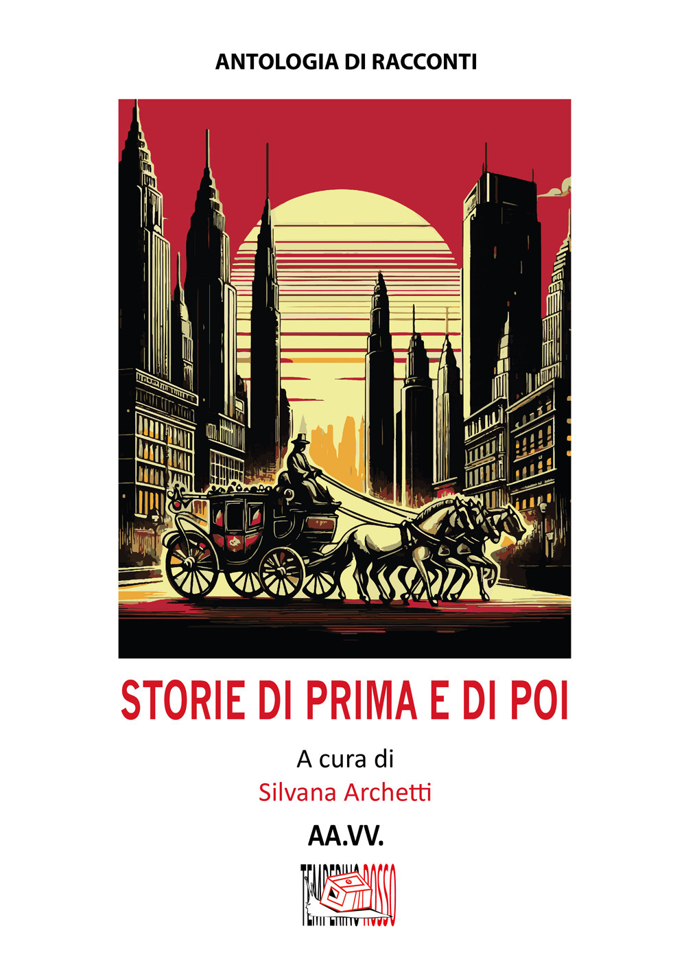 Storie di prima e di poi