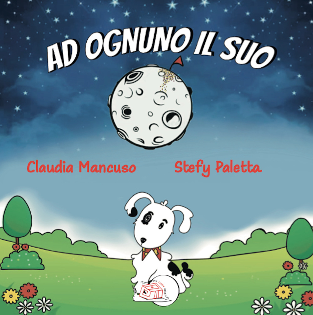 Ad ognuno il suo. Ediz. illustrata