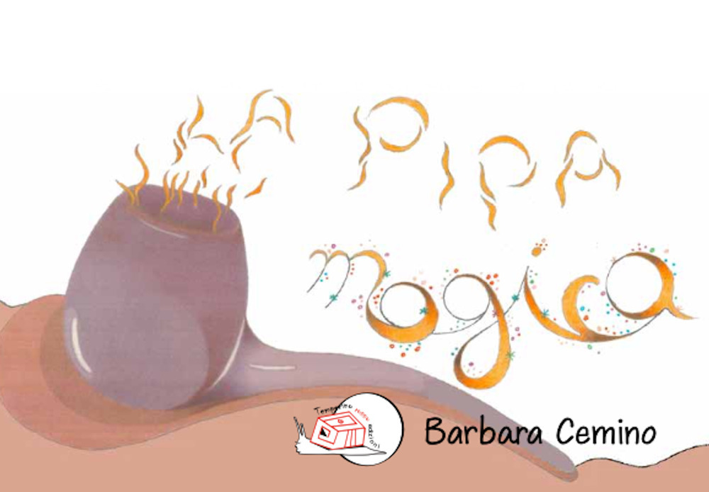 La pipa magica. Ediz. illustrata