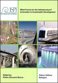 What future for the infrastructure? Con CD-ROM
