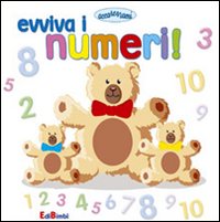 Evviva i numeri! Ediz. illustrata