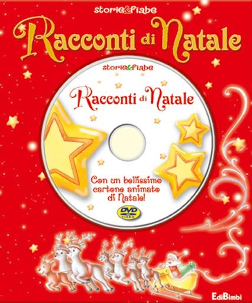 Racconti di Natale. Ediz. illustrata. Con DVD