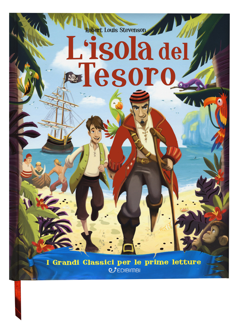 L'isola del tesoro. I grandi classici per le prime letture. Ediz. a colori