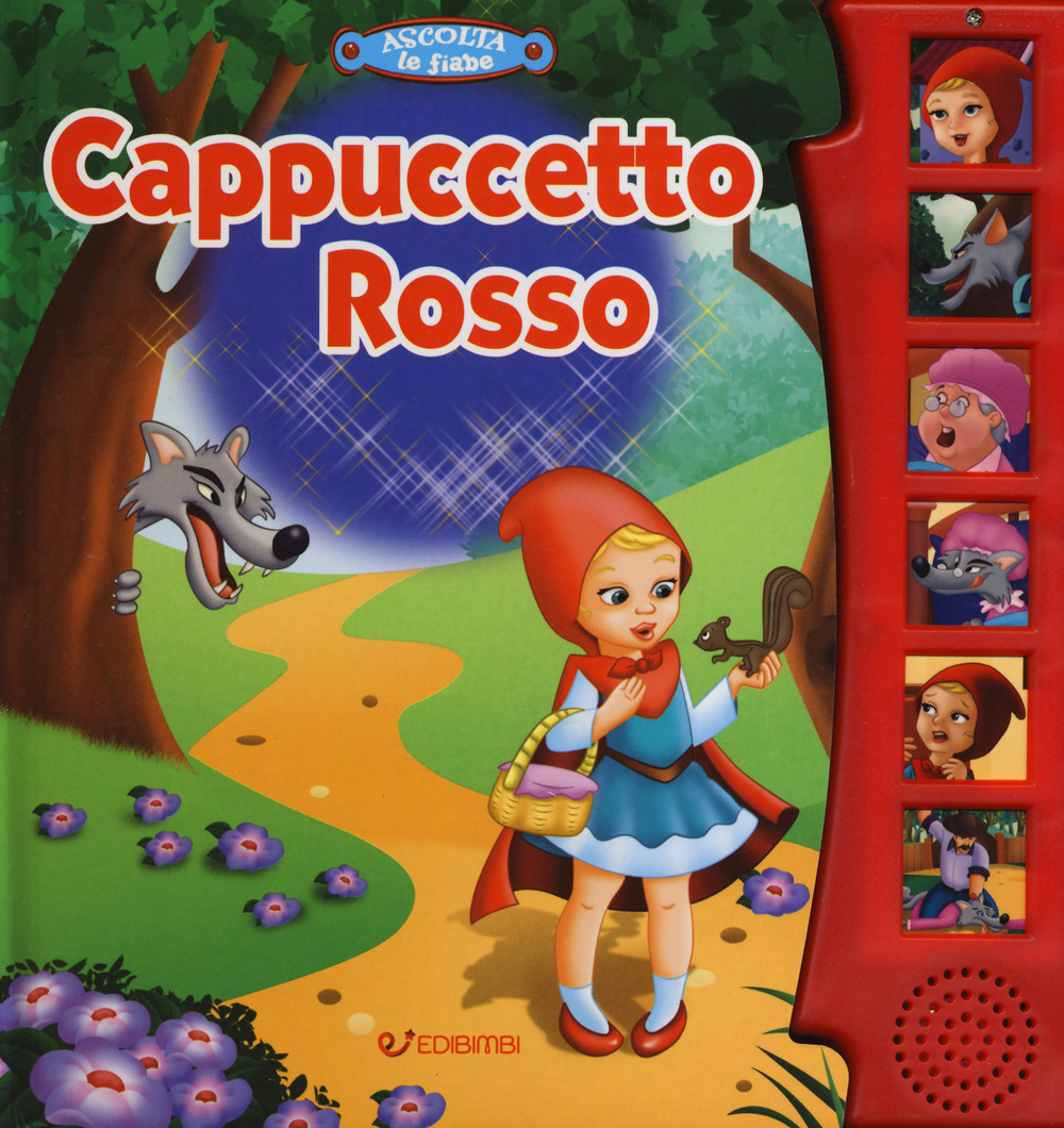 Cappuccetto Rosso. Libro sonoro. Ediz. a colori