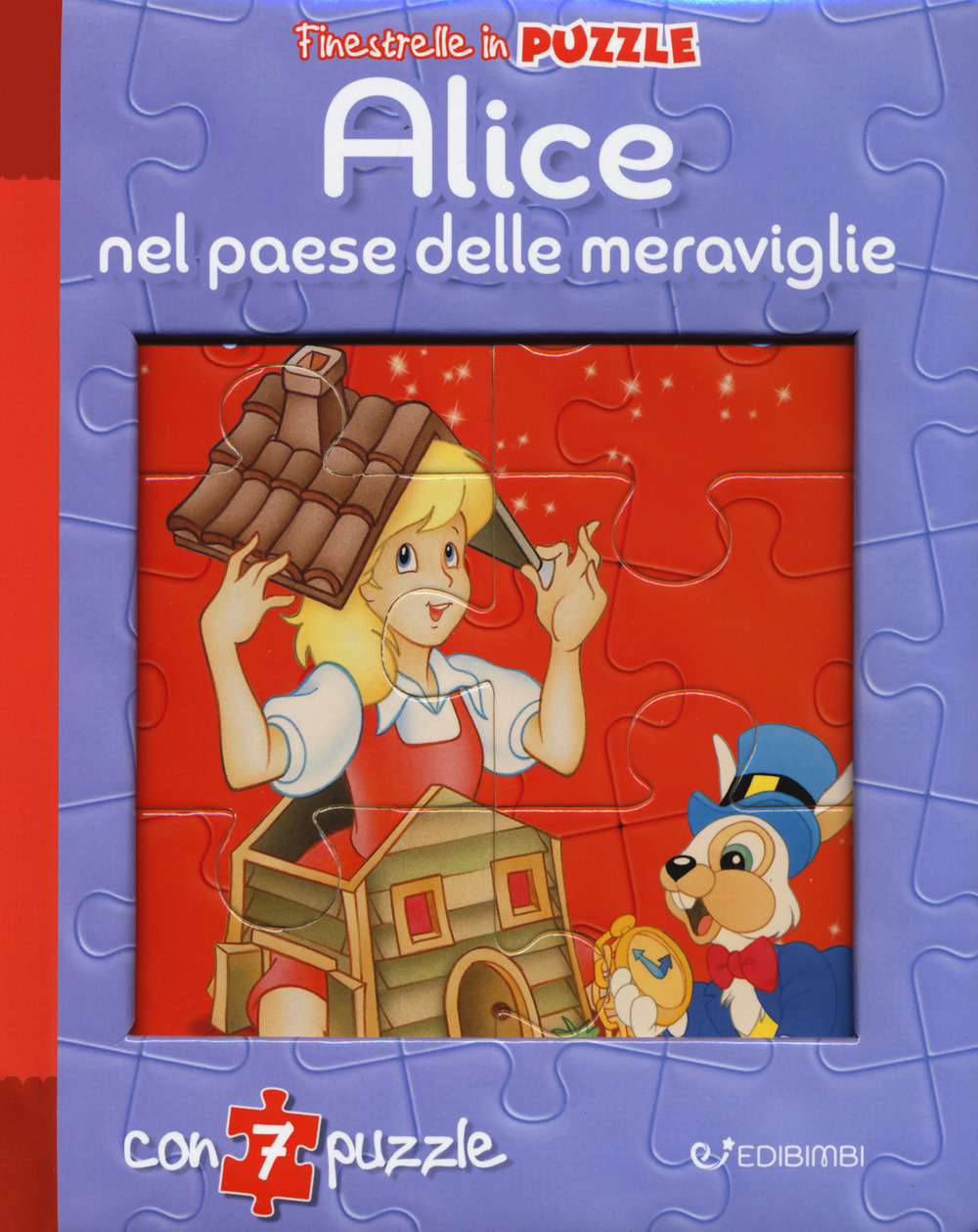 Alice nel paese delle meraviglie. Finestrelle in puzzle. Ediz. a colori