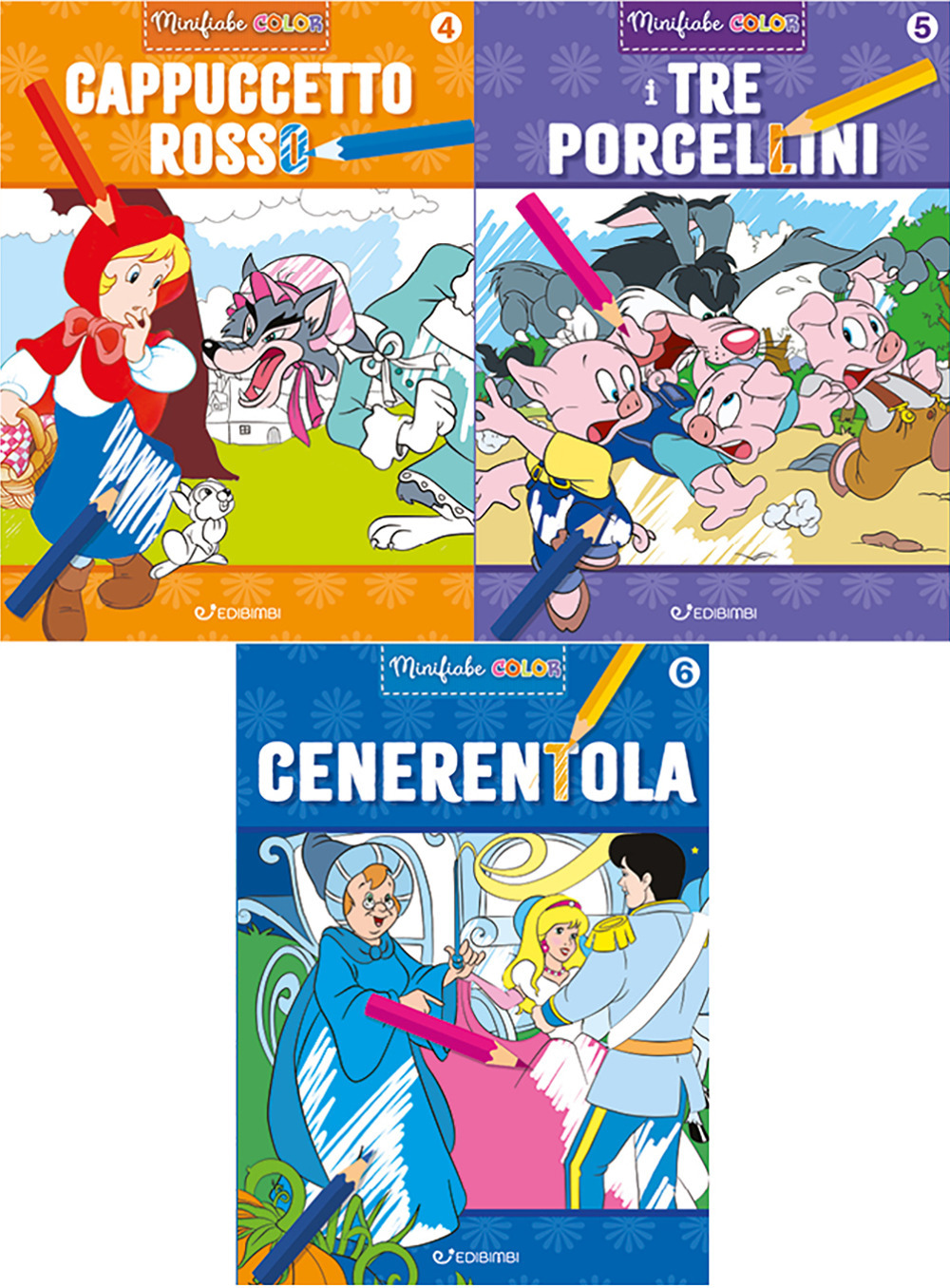Cappuccetto rosso-I tre porcellini-Cenerentola. Minifiabe color. Ediz. illustrata
