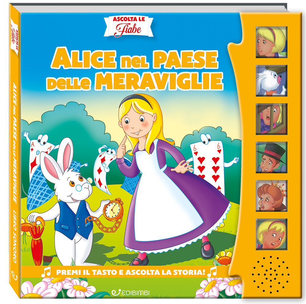 Alice nel paese delle meraviglie. Ascolta le fiabe